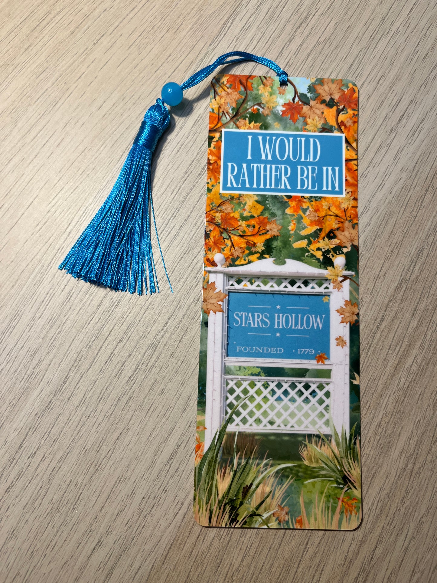 Gilmore Girls Handcrafted Bookmark: "I Would Rather Be in Stars Hollow" Cozy Autumn Leaves - Double Sided