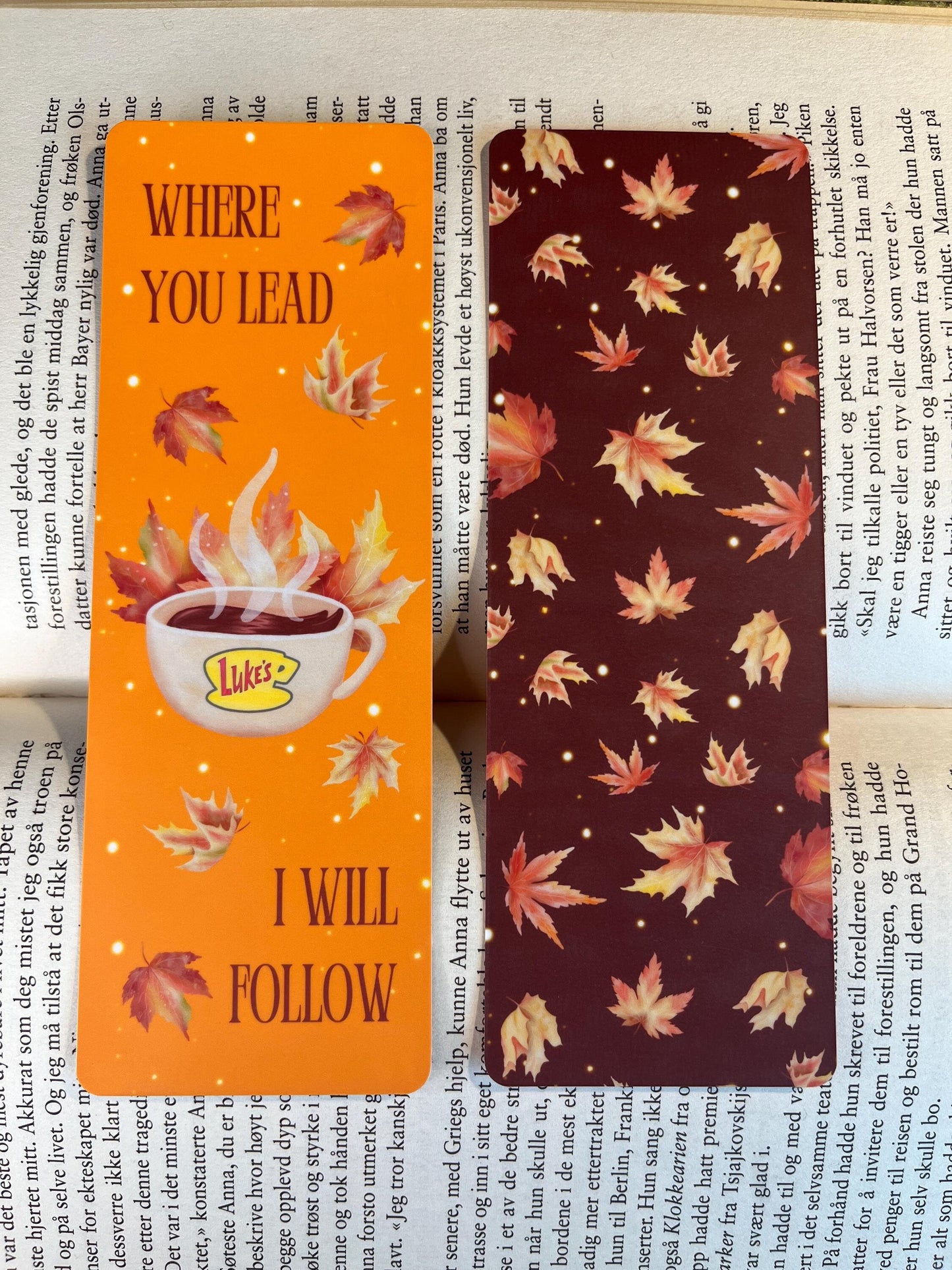 Gilmore Girls Handcrafted Bookmark "Where You Lead I Will Follow" Cozy Autumn Leaves - Double Sided Orange Matte Version